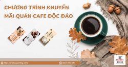 7 Chương trình khuyến mãi quán Cafe, Trà sữa hiệu quả, ít tốn kém